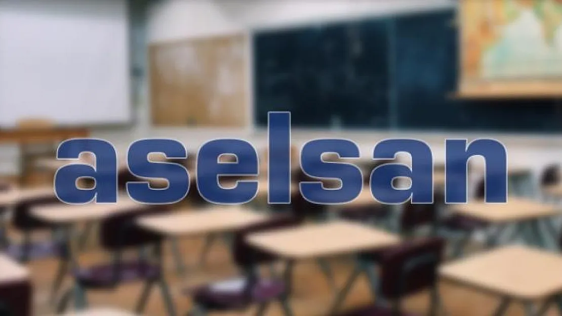 ASELSAN Mesleki ve Teknik Anadolu Lisesi kuruluyor
