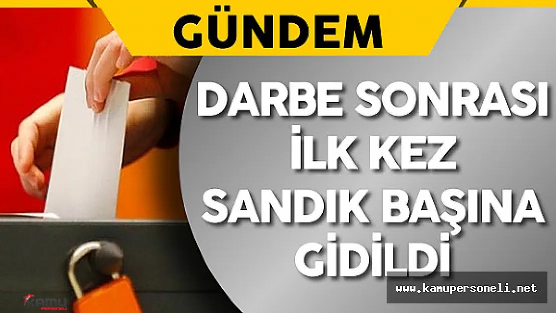 Askeri Darbe Sonrası İlk Kez Sandık Başına Gidildi