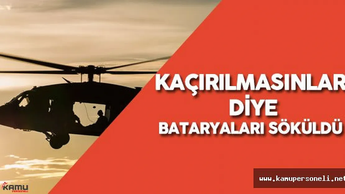 Askeri Uçak ve Helipkoterlerin Kaçırılmaması İçin Önlem