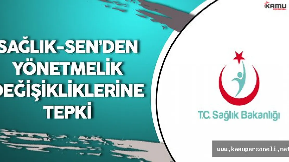 Atama ve Yer Değiştirme  ile Ek Ödeme Yönetmeliği'ndeki Değişikliklere Tepki