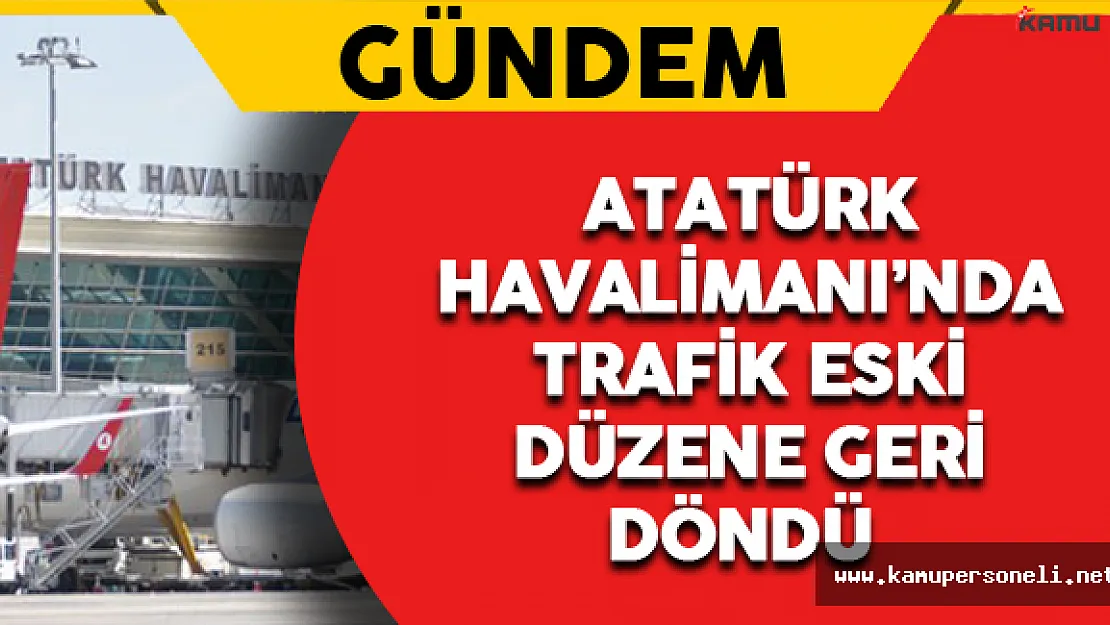 Atatürk Havalimanı'nı Kullananlara Müjde !