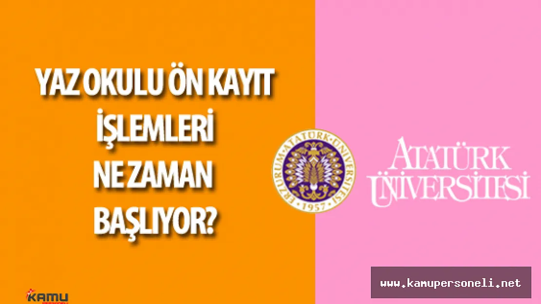 Atatürk Üniversitesi Final Sınavları  Soruları , Cevapları Yorumları ( Yaz Okulu Ön Kayıt İşlemleri Ne Zaman ?)