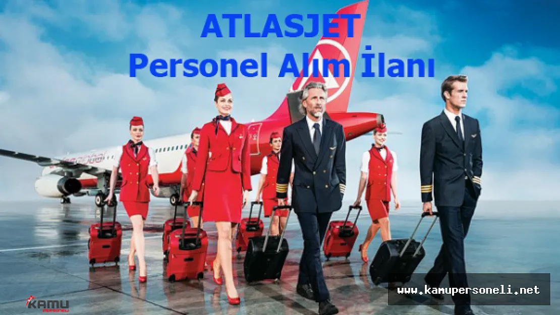 Atlasjet Personel Alım İlanı 2016