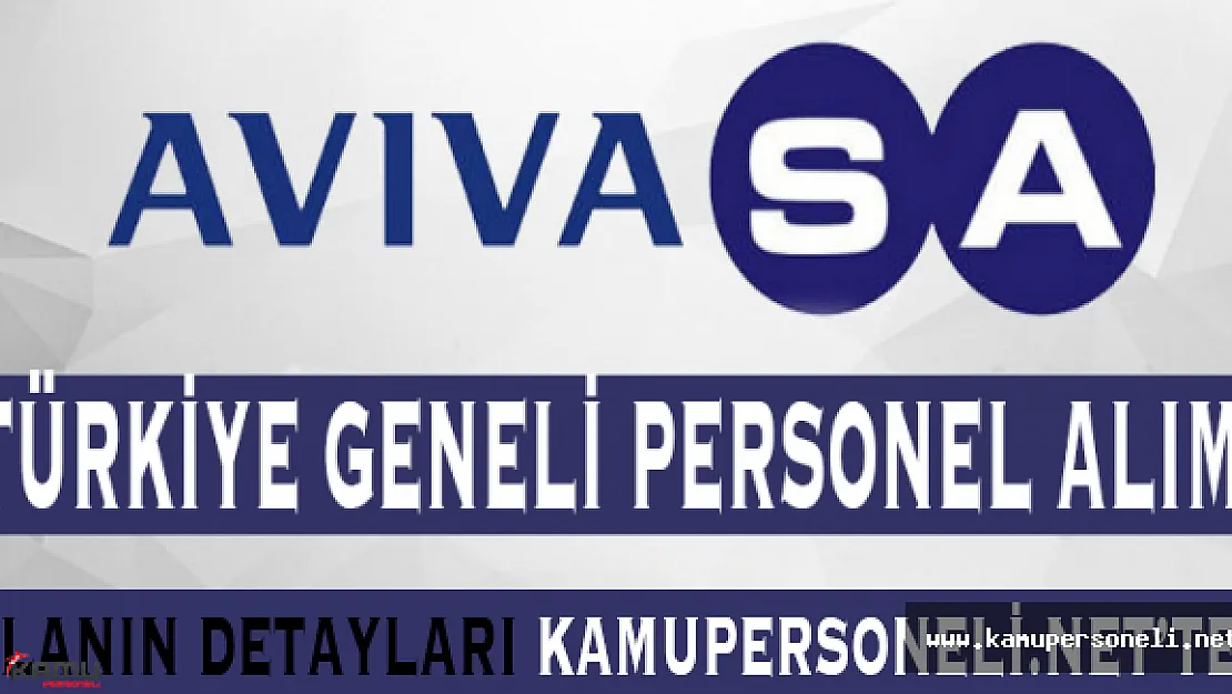 Avivasa Emeklilik Türkiye Geneli Eleman Alacak