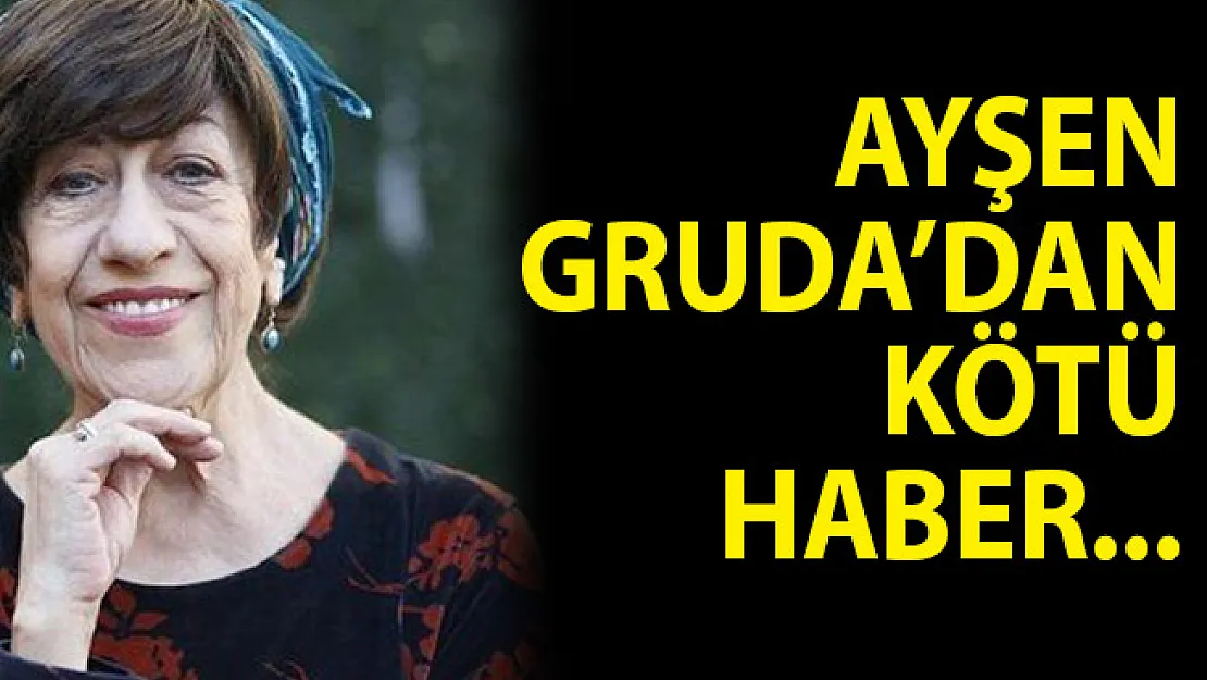Ayşen Gruda Vefat Etti! Ayşen Gruda Kimdir?