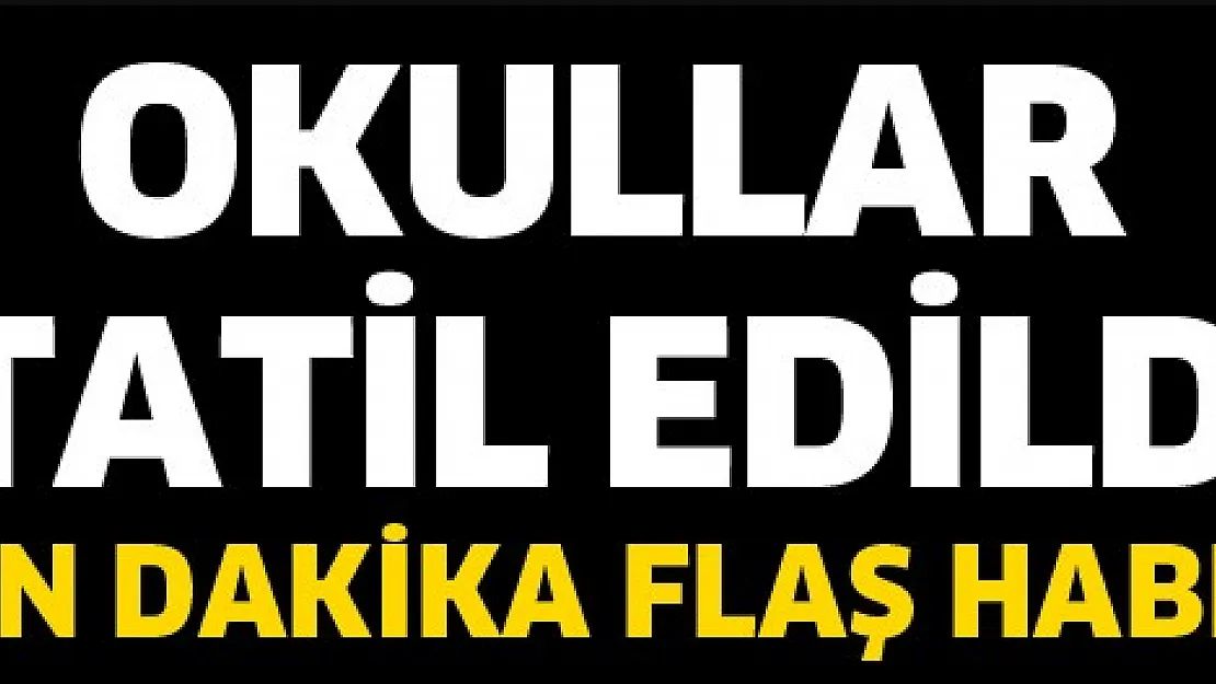 Az önce valilik son dakika açıkladı! Pazartesi günü okullar tatil edildi!