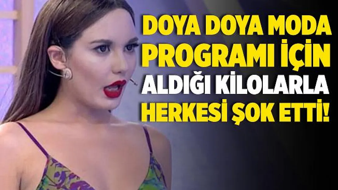 Bahar Candan Doya Doya Moda yarışmasına katılıyor! Bahar Candan Doya Doya Moda yarışması için kilo aldı! İşte son hali!