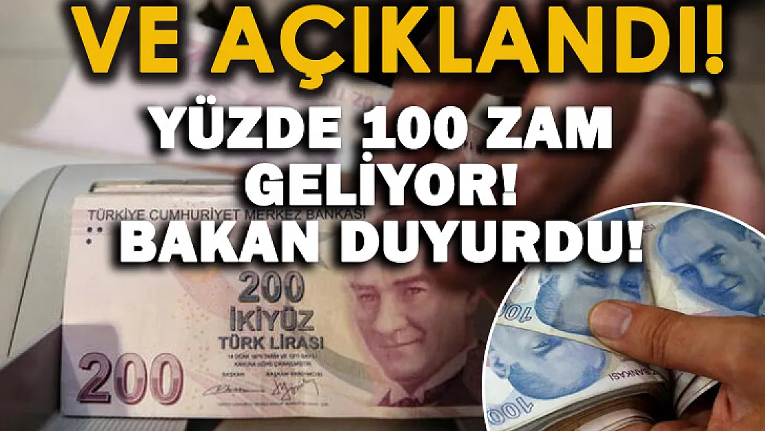 Bakan duyurdu! Yüzde 100 zam açıklaması geldi!