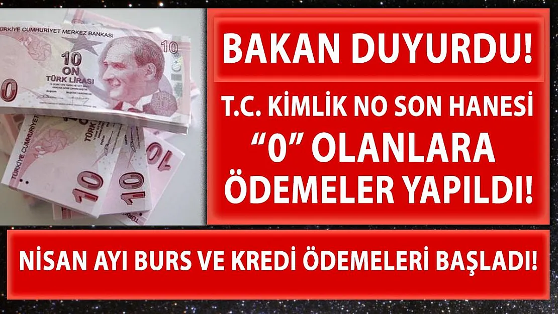 Bakan Kasapoğlu duyurdu! Ödemeler T.C. kimlik numarasının son hanesine göre başlıyor!
