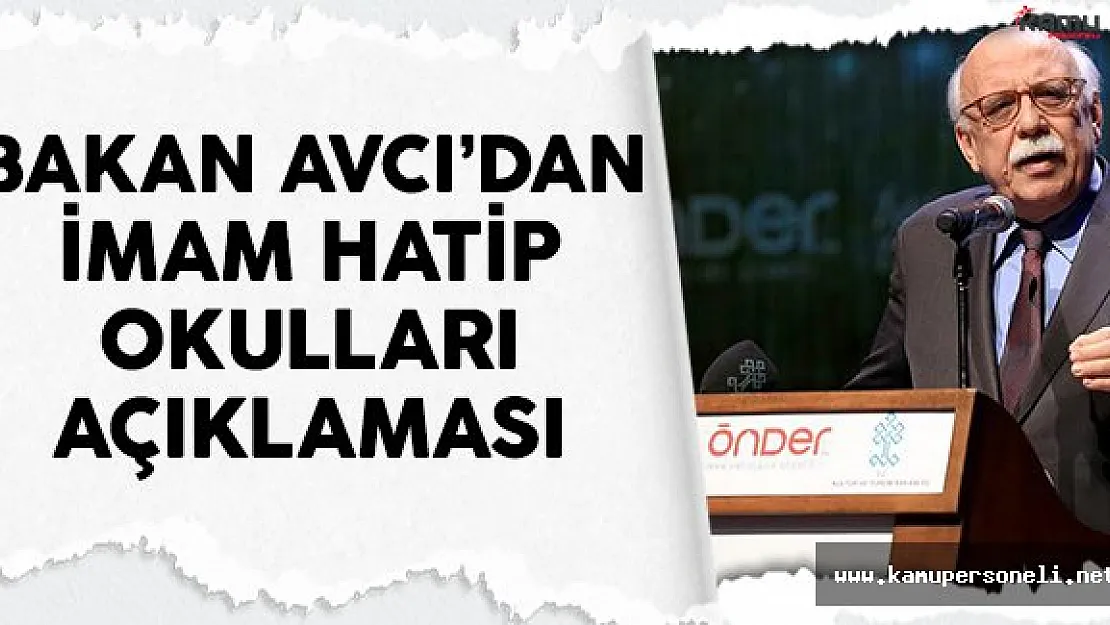 Bakan Nabi Avcı'dan imam hatip okulları açıklaması