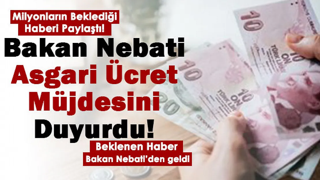 Bakan Nebati yüreklere su serpti! Beklenen haber geldi! Asgari ücret için müjdeyi verdi: 2022 asgari ücret için büyük duyurusu