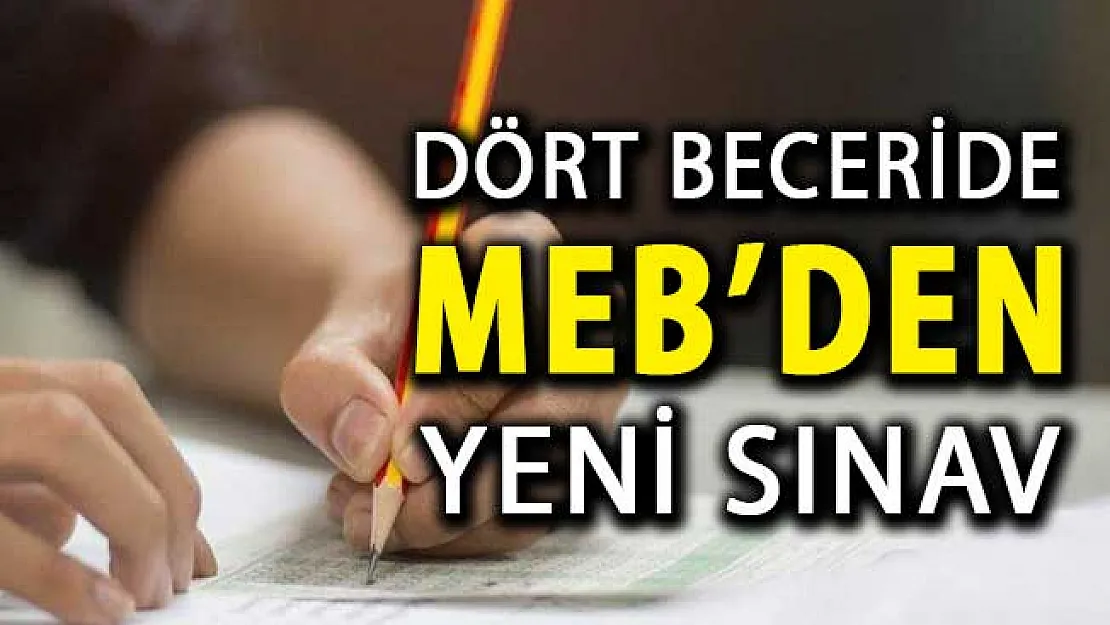 Bakan Selçuk Açıkladı: MEB'den Dört Beceri İçin Yeni Sınav Geliyor