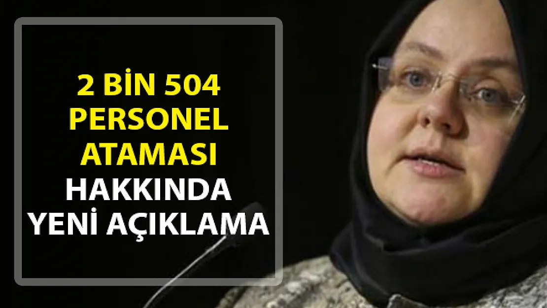 Bakan Selçuk'tan 2 Bin 504 Personel Ataması Hakkında Yeni Açıklama!