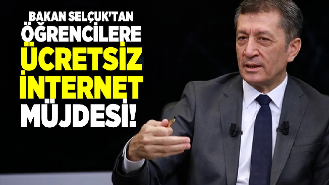 Bakan Selçuk'tan öğrencilere ücretsiz internet müjdesi!