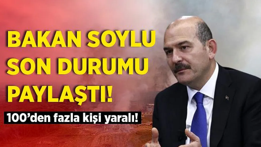 Bakan Soylu'dan fabrikadaki patlamaya ilişkin açıklama! Kahreden haberler peş peşe geldi!
