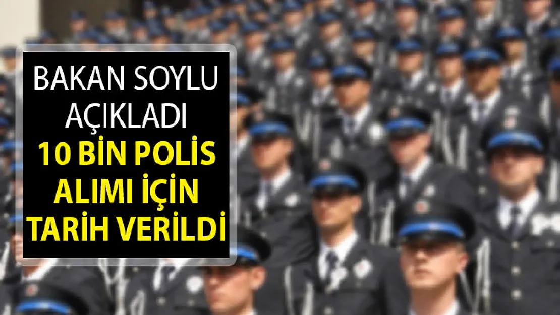 Bakan Soylu'dan POMEM 10 Bin Polis Alımı Açıklaması! Polis Alımının Ne Zaman Yapılacağı Belli Oldu
