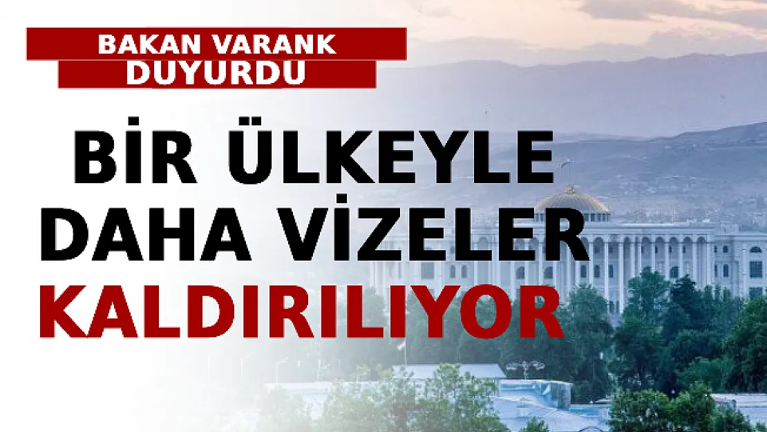 Bakan Varank Duyurdu: Bir Ülkeyle Daha Vizeler Kaldırılıyor