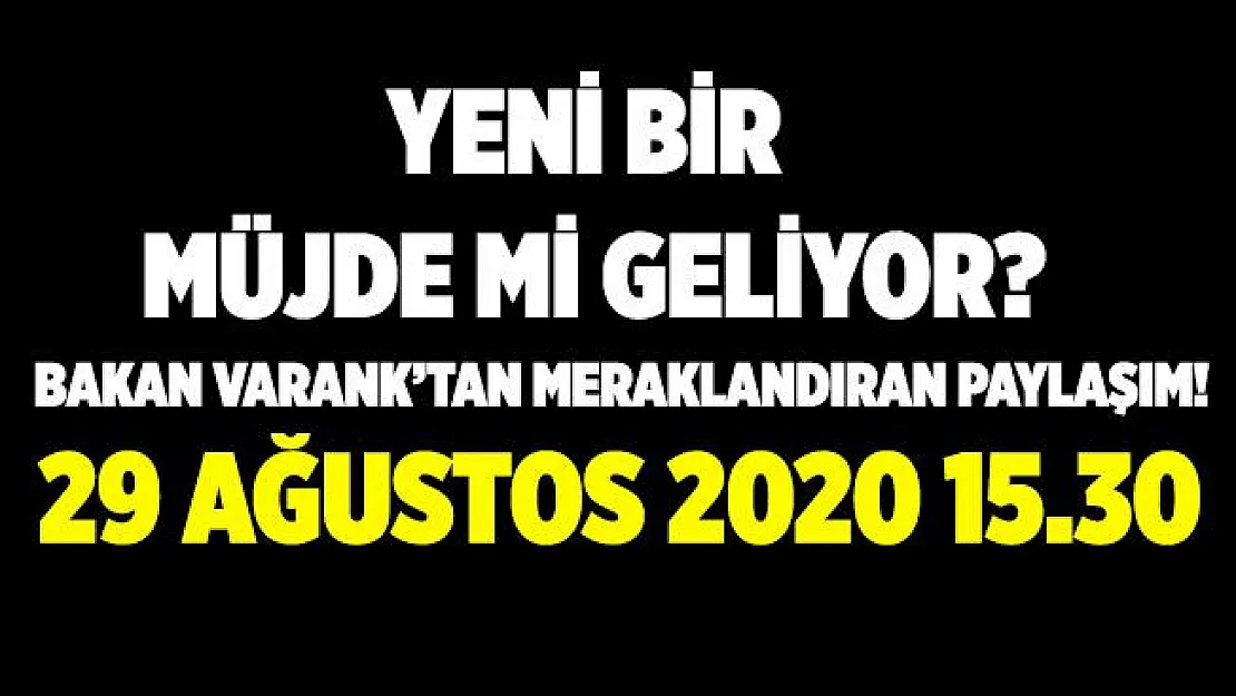 Bakan Varank'tan heyecanlandıran paylaşım! Yarını işaret etti! Yeni bir müjde mi geliyor?