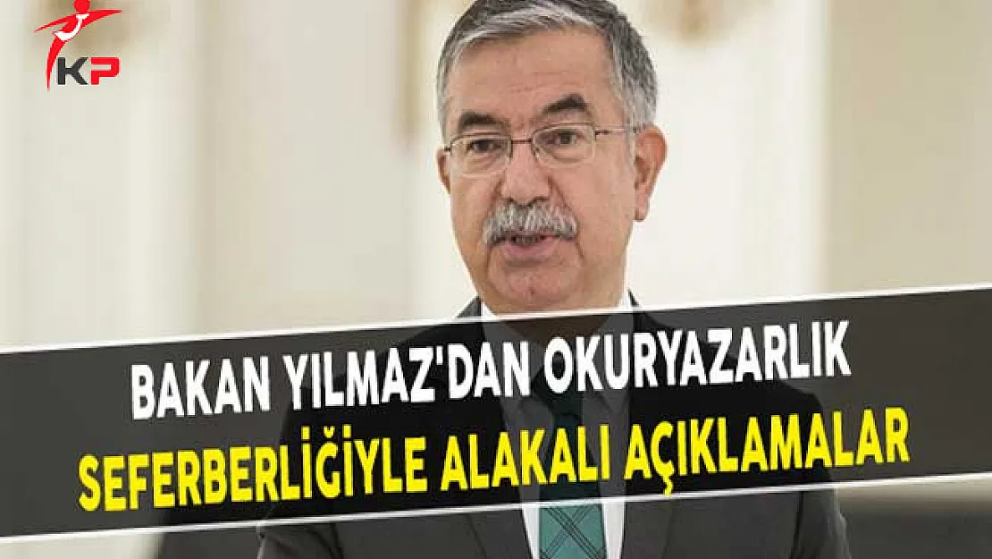 Bakan Yılmaz'dan Okuryazarlık Seferberliğiyle Alakalı Açıklamalar