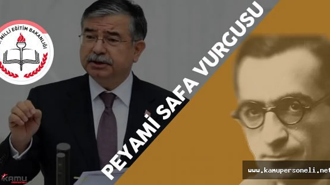 Bakan Yılmaz'dan Peyami Safa Vurgusu