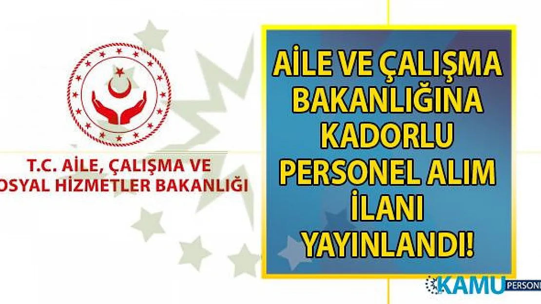 Bakanlığa KPSS'li ve KPSS'siz 09 Ekim'e kadar 21 Memur Alımı Yapılacak!