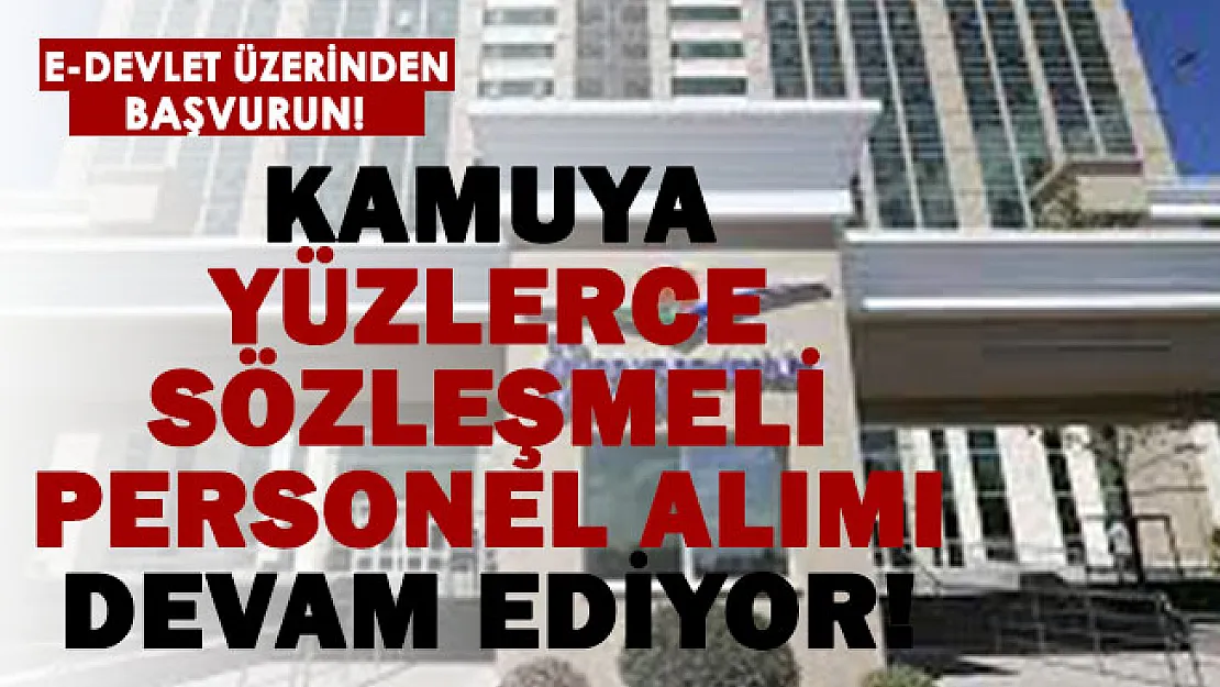Bakanlık 442 sözleşmeli personel alımı yapıyor!  E-Devlet'ten herkes başvurabilir