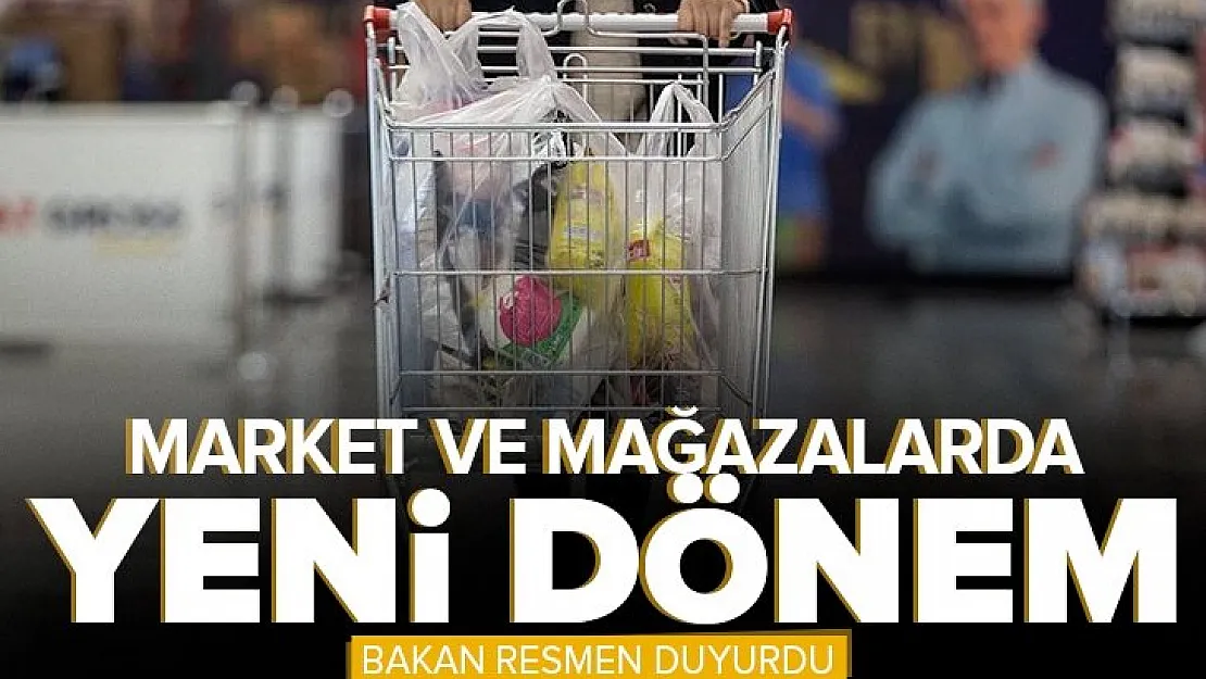 Bakanlık resmen duyurdu! Marketlerde yeni dönem başladı: Ücretsiz verilecek!