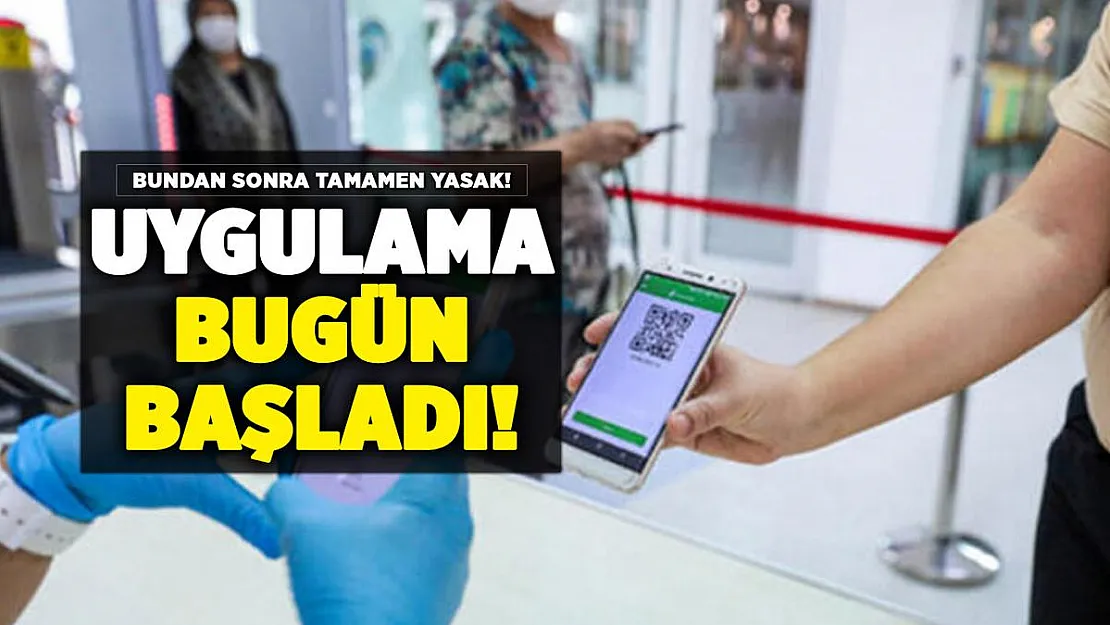 Bakanlık yeni corona virüs tedbirini duyurdu: Bundan sonra yasak