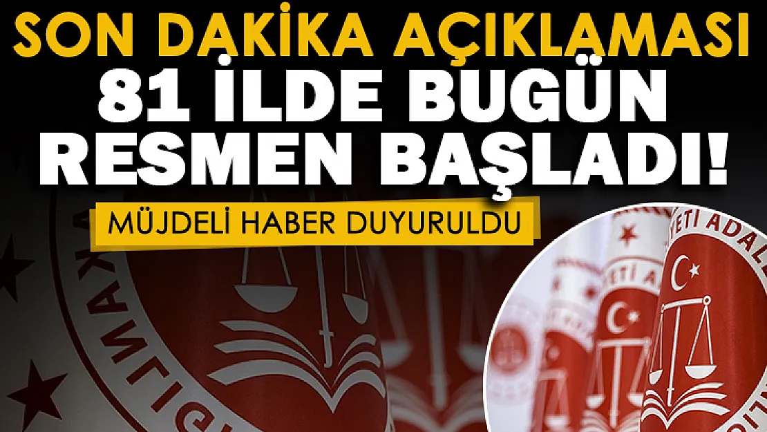 Bakanlıktan son dakika açıklaması: Türkiyeye müjde verildi! Bugün itibari ile Türkiye genelinde resmen başladı