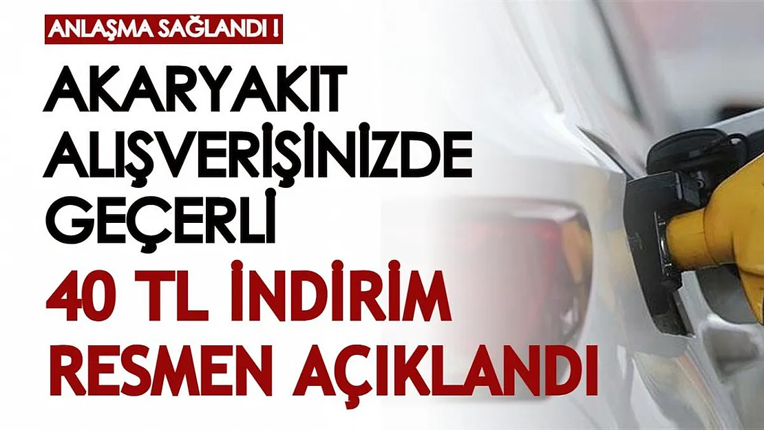 Banka ile anlaşma sağlandı! Akaryakıt alışverişinizde geçerli olacak tam 40 TL indirim uygulanıyor