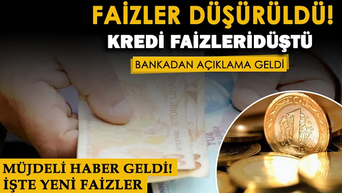 Bankadan çok önemli karar alındı: Bankalarda faizler indirildi!