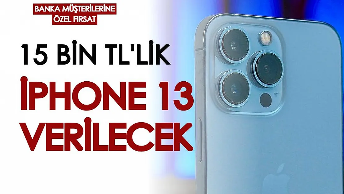 Bankadan müşterilerine özel fırsat: 15 bin TL'lik iPhone 13 ve iPad çekilişle verilecek