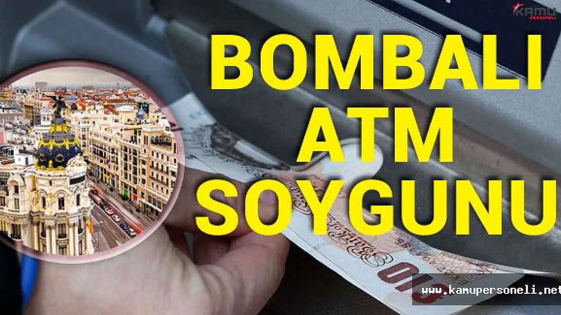 Bankamatikleri Bomba İle Patlatıp 140 Bin Euro Çaldılar