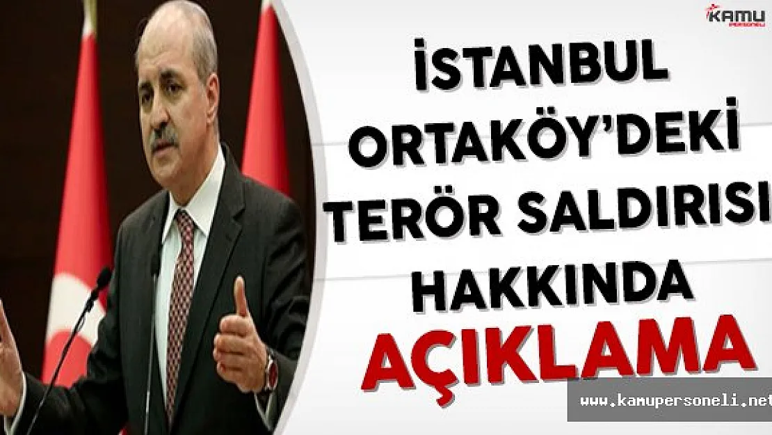 Başbakan Yardımcısı Kurtulmuş'tan Terör Saldırısı Hakkında Açıklama