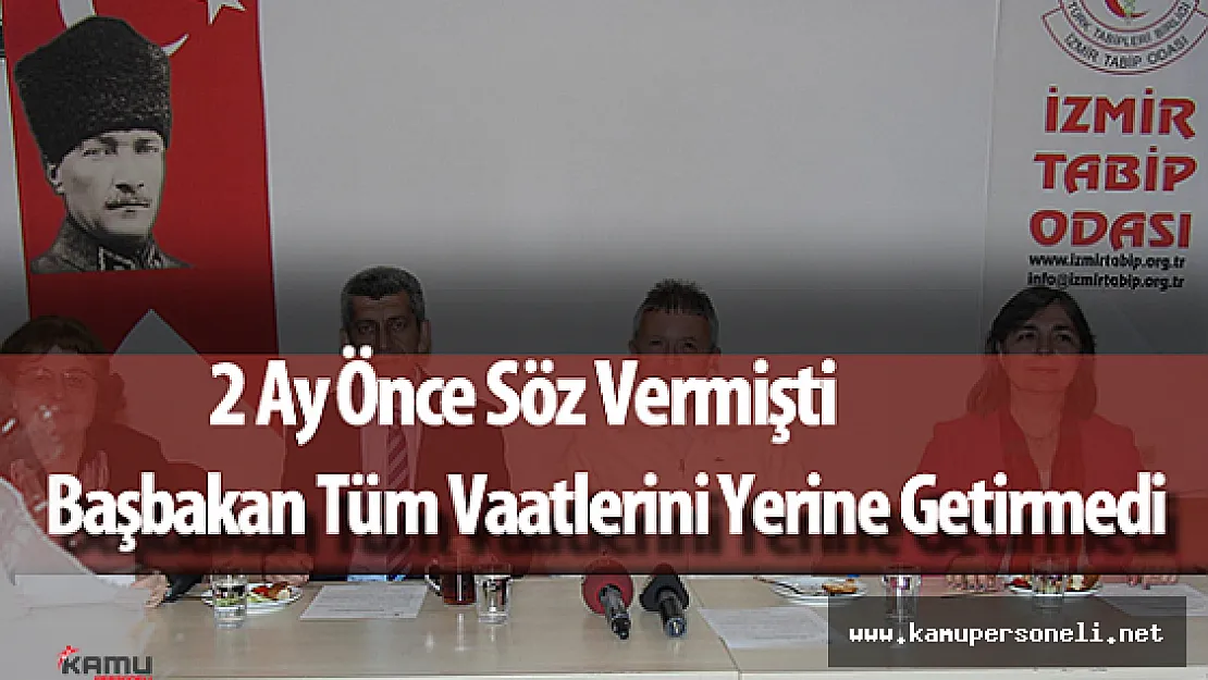 Başbakanı Sözünü Tutmaya Davet Ettiler