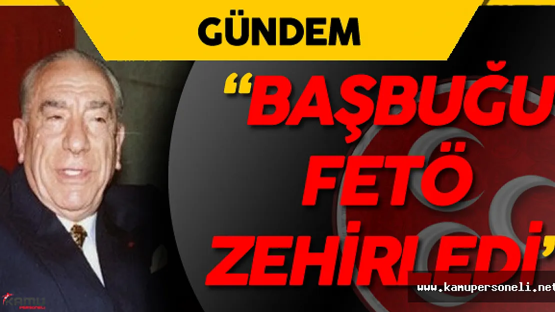Başbuğun En Yakın Koruması : &quotAlparslan Türkeş'i FETÖ Öldürdü"