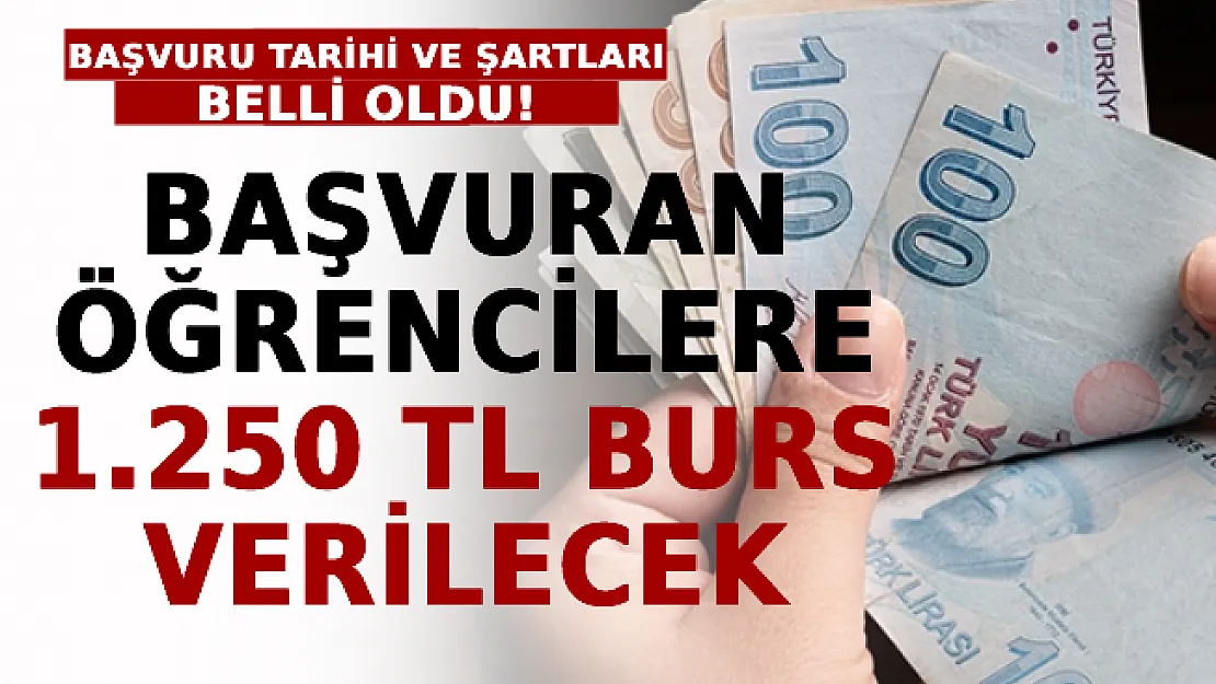Başvuran Öğrencilere 1.250 TL Burs Verilecek! Başvuru Tarihi ve Şartları Belli Oldu!