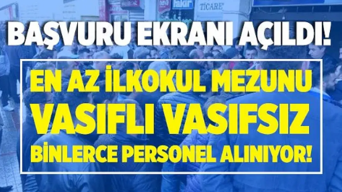 Başvuru ekranı açıldı! KPSS'li KPSS'siz 111 bin 691 deneyimli deneyimsiz kadın erkek personel alınacak!