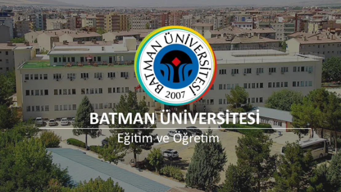 Batman Üniversitesi 31 Akademik Personel Alacak