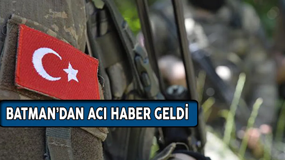 Batman'da Çatışma! Şehit ve Yaralılarımız Var