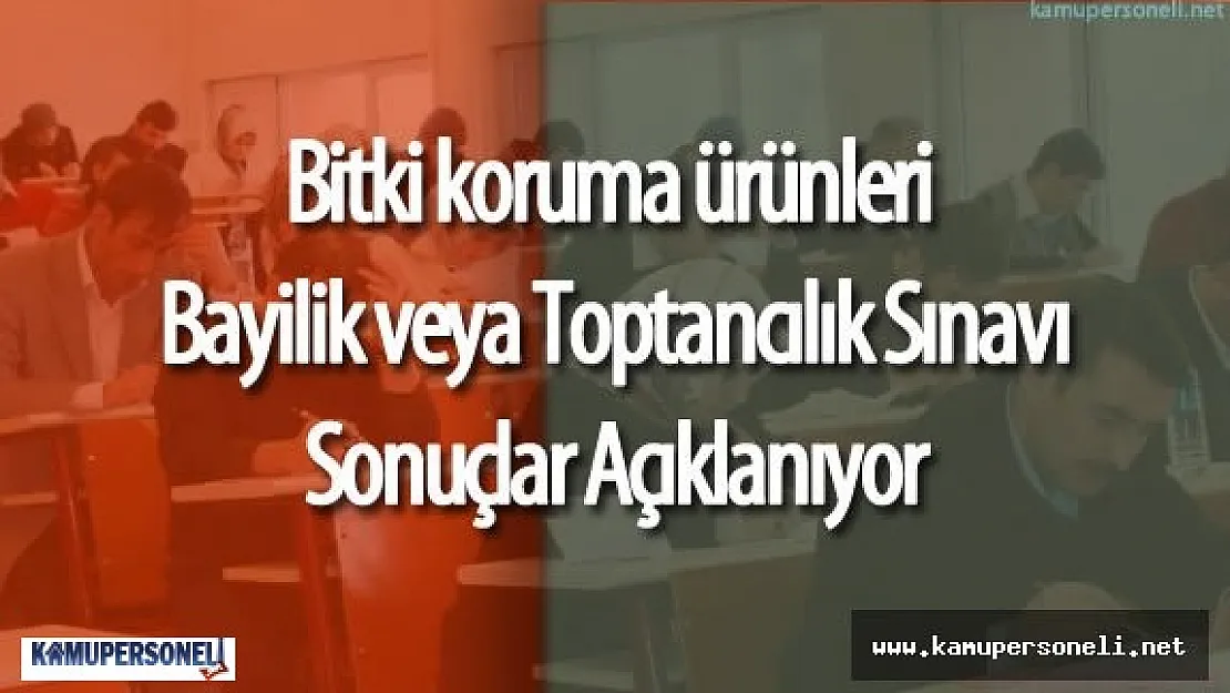 Bayilik Sınavı Sonuçları Açıklanıyor