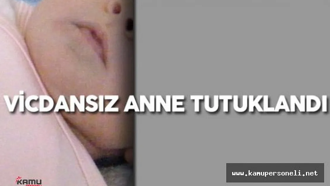 Bebeğini Terk Eden Vicdansız Anne Tutuklandı!