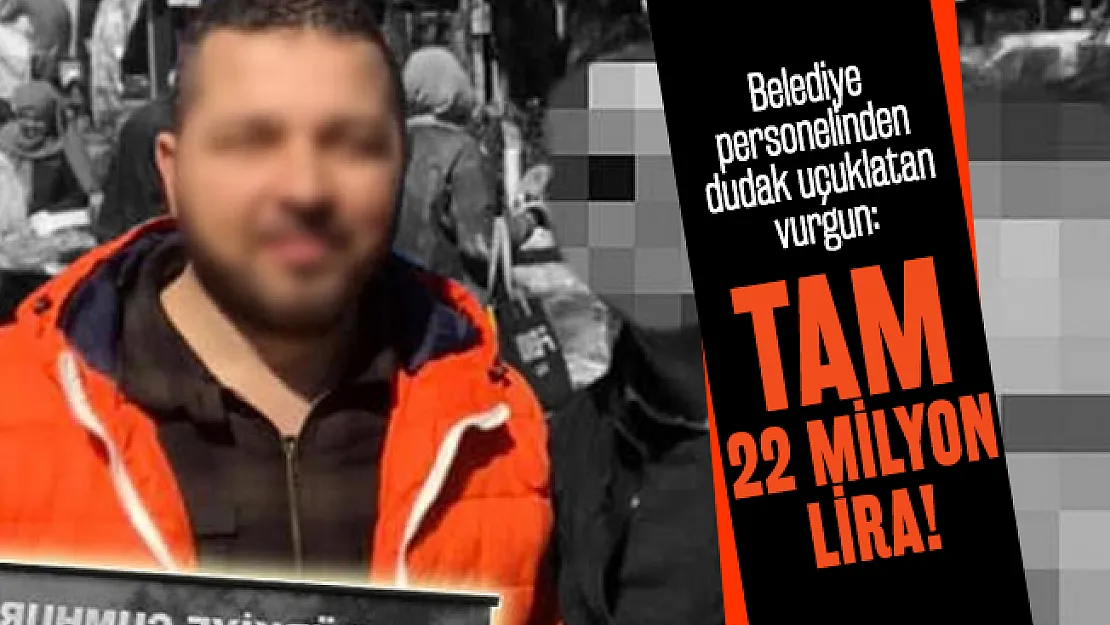 Belediye personelinden dudak uçuklatan vurgun: Tam 22 milyon lirayı kendi hesabına geçirdi!