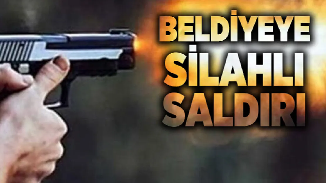 Belediyeye silahla saldırı düzenlendi! Saldırıyı düzenleyen kişi Belediye Başkanı arayarak özür diledi!