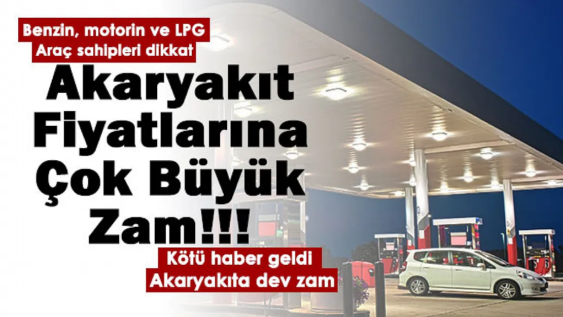 Benzin, motorin (dizel), LPG araç sahipleri dikkat! Akaryakıt fiyatlarına dev zam: Bu gece yarısından itibaren