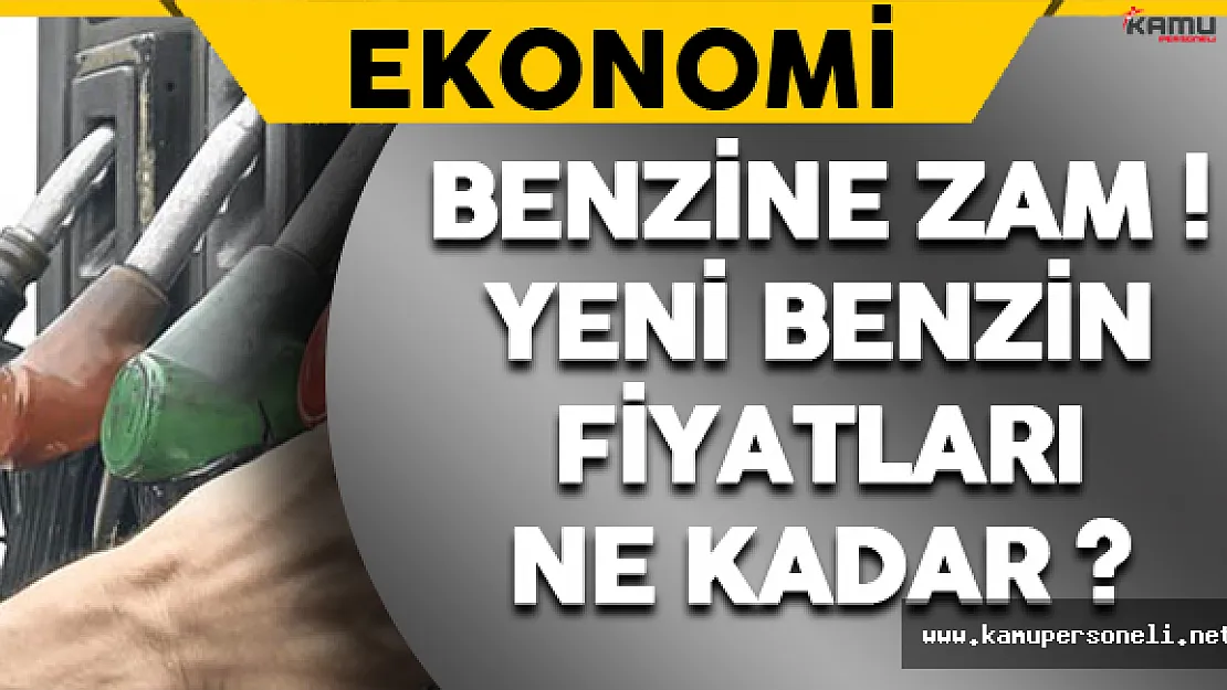 Benzine Zam Geldi ! Yeni Benzin Fiyatları Ne Kadar ?