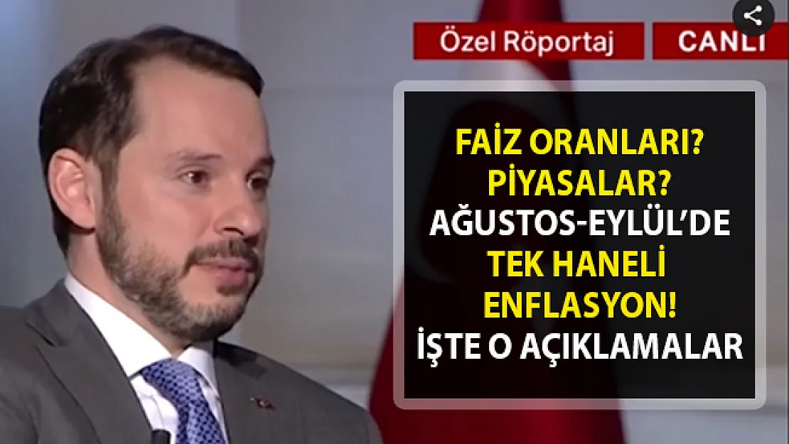 Berat Albayrak'tan tek haneli enflasyon oranları vaadi! 2019 faiz beklentileri!..