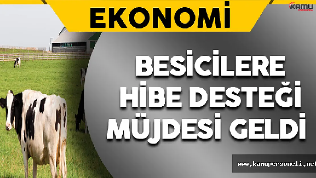 Besicilere Hibe Desteği Müjdesi Geldi