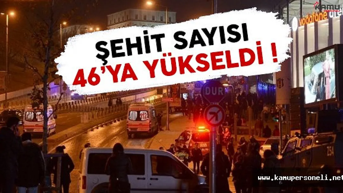 Beşiktaş'ta yaşanan bombalı saldırıda şehit sayısı arttı