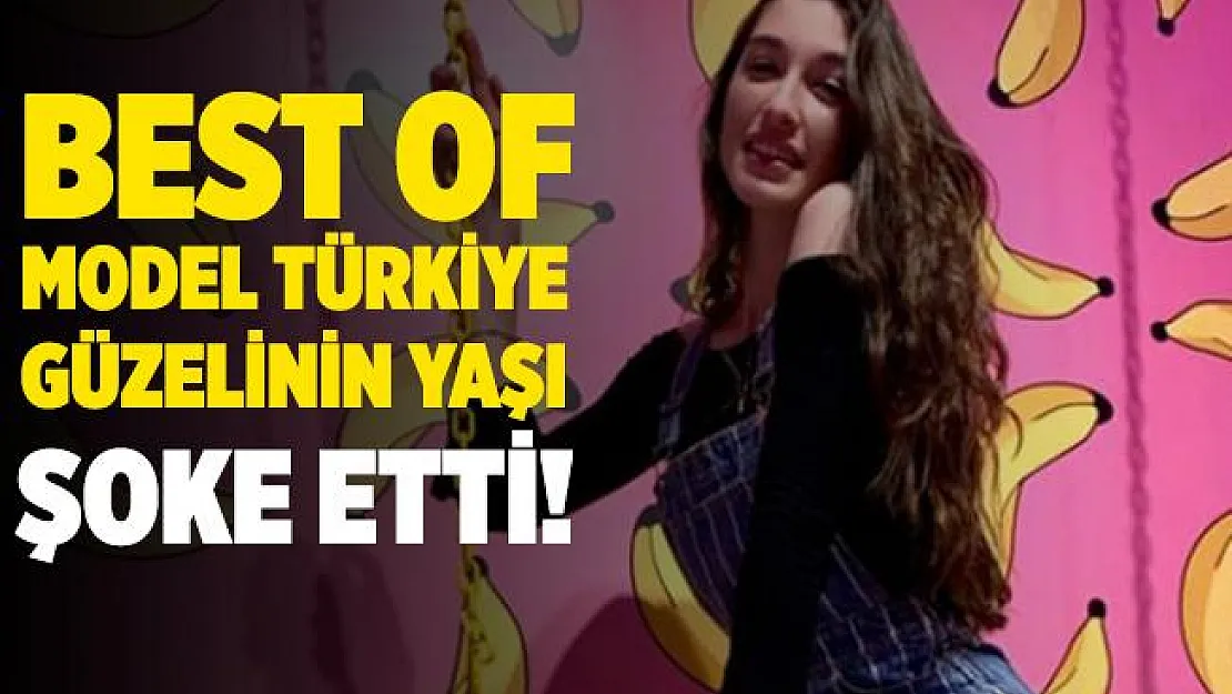 Best of Model Türkiye güzelinin yaşı tartışma konusu oldu! 2020 Best Model Türkiye birincisi Melisa İmrak kaç yaşında?